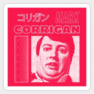 Mark Corrigan / Faded Style Aesthetic Design Magnet